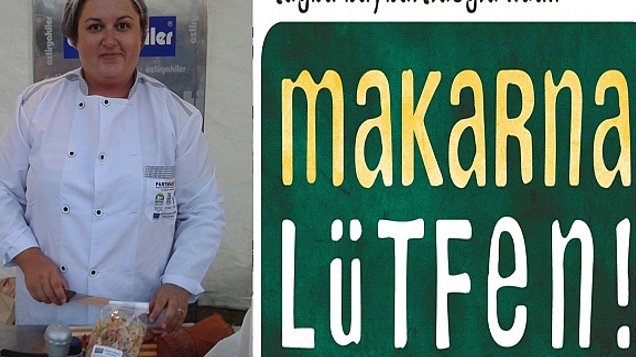 Mühendis Tuğba Kendi İşinin Patronu Oldu, Makarna Lütfen!’i Kurdu