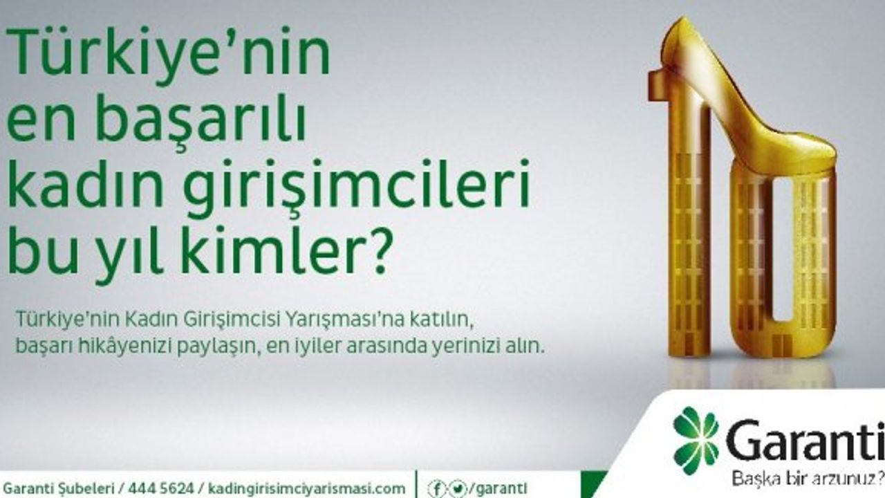 Kadın girişimci yarışması için son başvuru 31 Temmuz