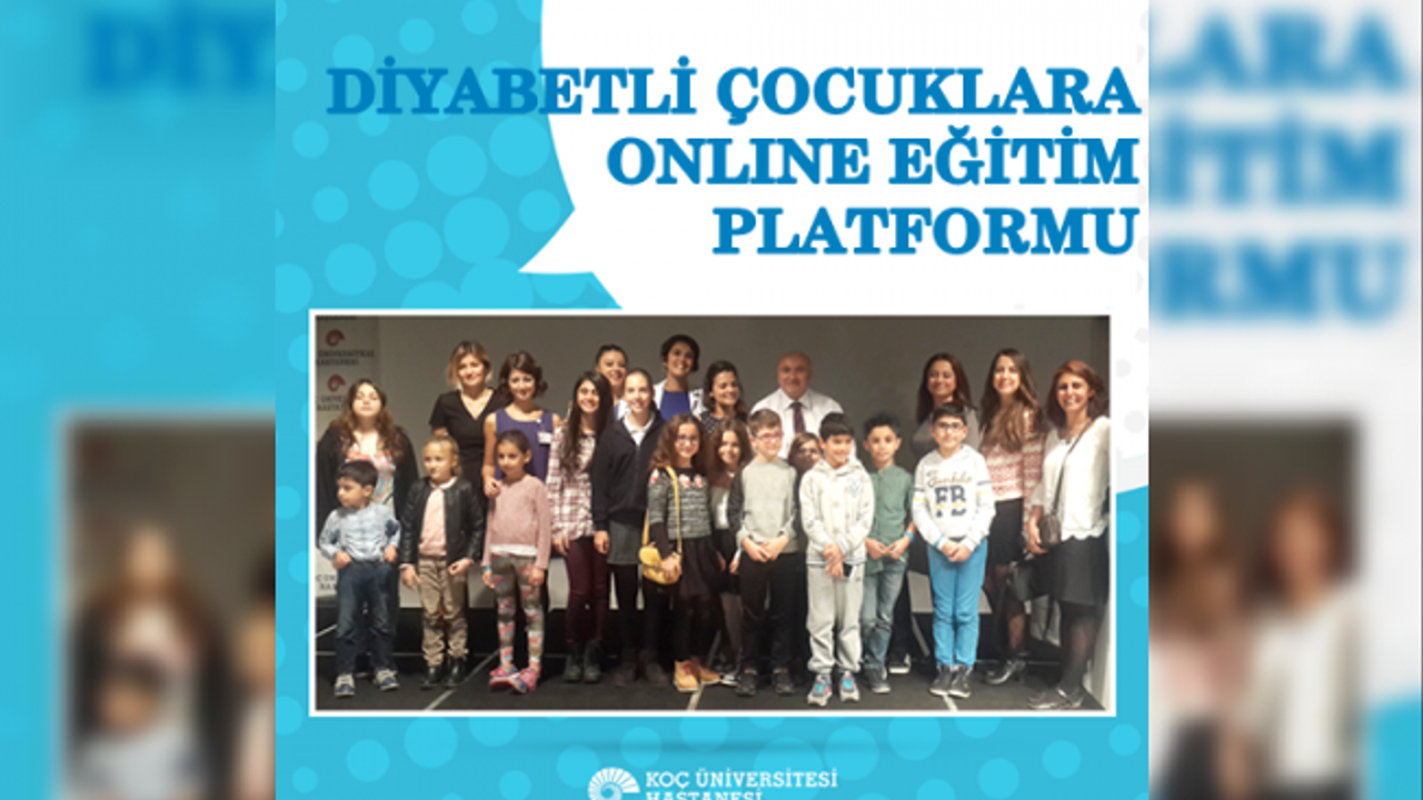 Koç, diyabetli çocuklara online diyabet eğitimi veriyor