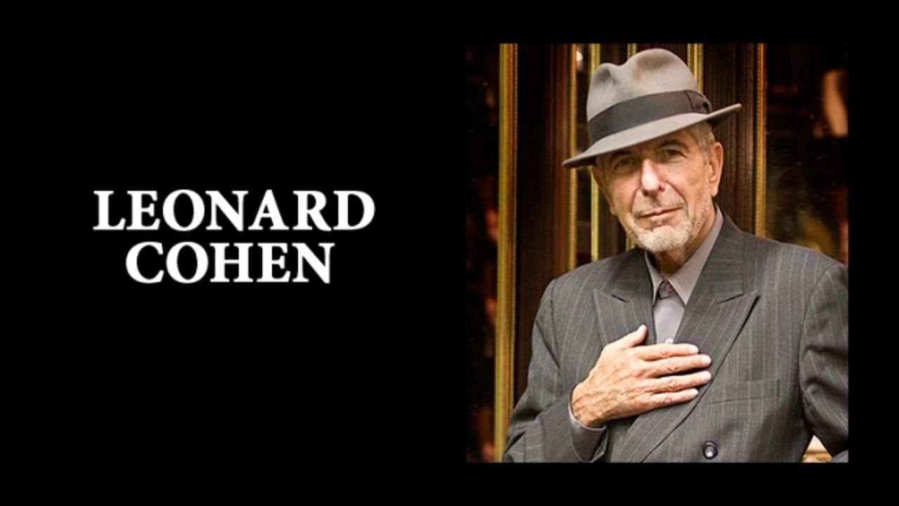 "Ölmeye hazırım" diyen Leonard Cohen, hayatını kaybetti