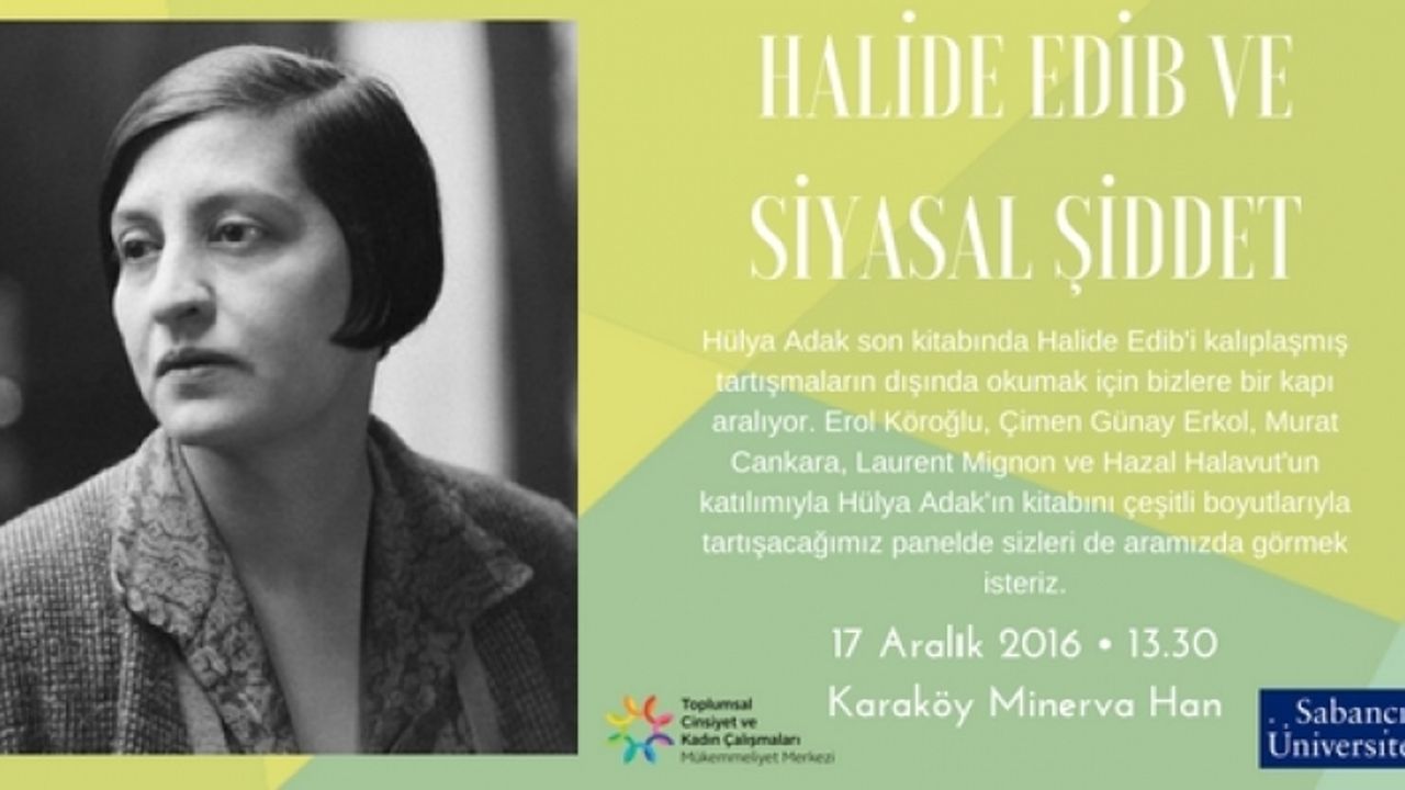 Halide Edib'e ezber bozan bakış