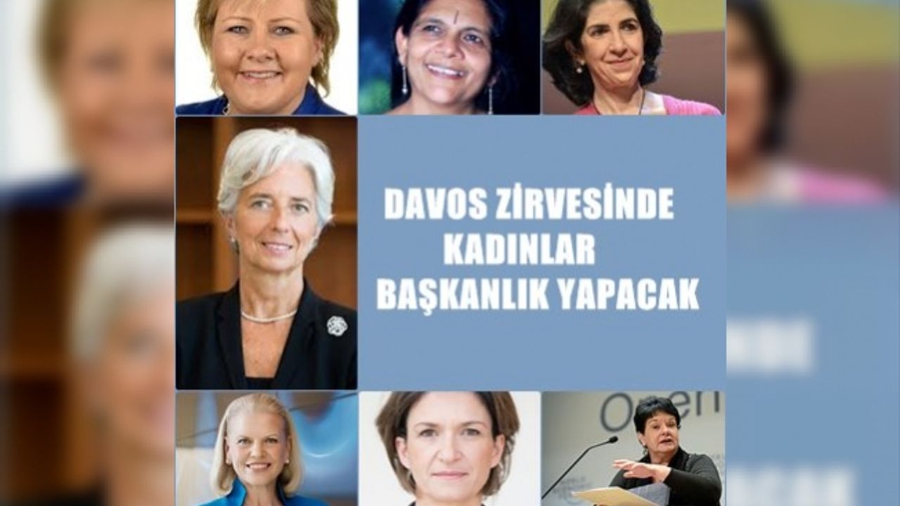 7 kadın Davos'un 2018 zirvesine başkanlık edecek