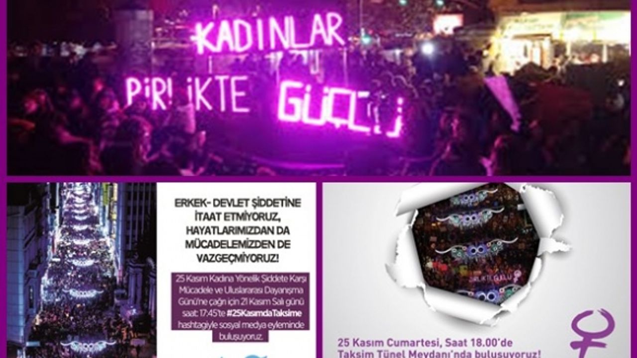 Kadınlar, bugün eylemde;" Erkek-devlet şiddetine karşı itaat etmiyoruz, hayatlarımızdan da mücadelemizden de vazgeçmiyoruz"