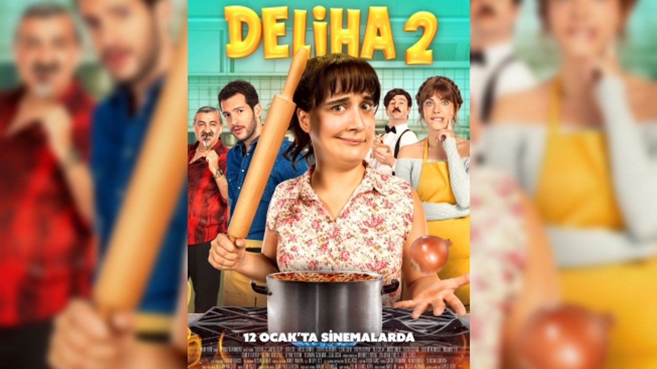 Gupse Özay’ın “Deliha 2”si 12 Ocak’ta sinemalarda
