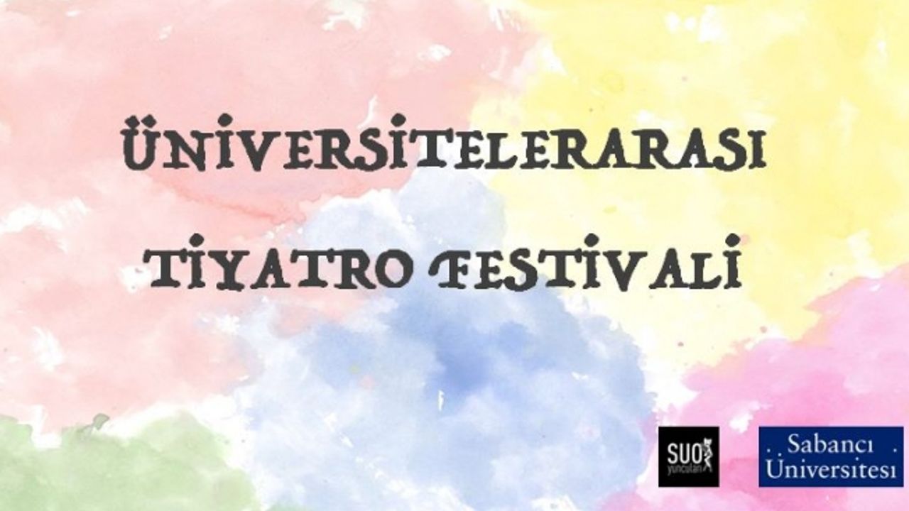 Kadıköy'de 3 gün Üniversiteler Arası Tiyatro Festivali var