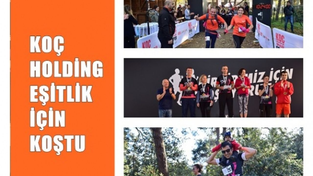 Koç çalışanları eşitlik için 4 km koştu