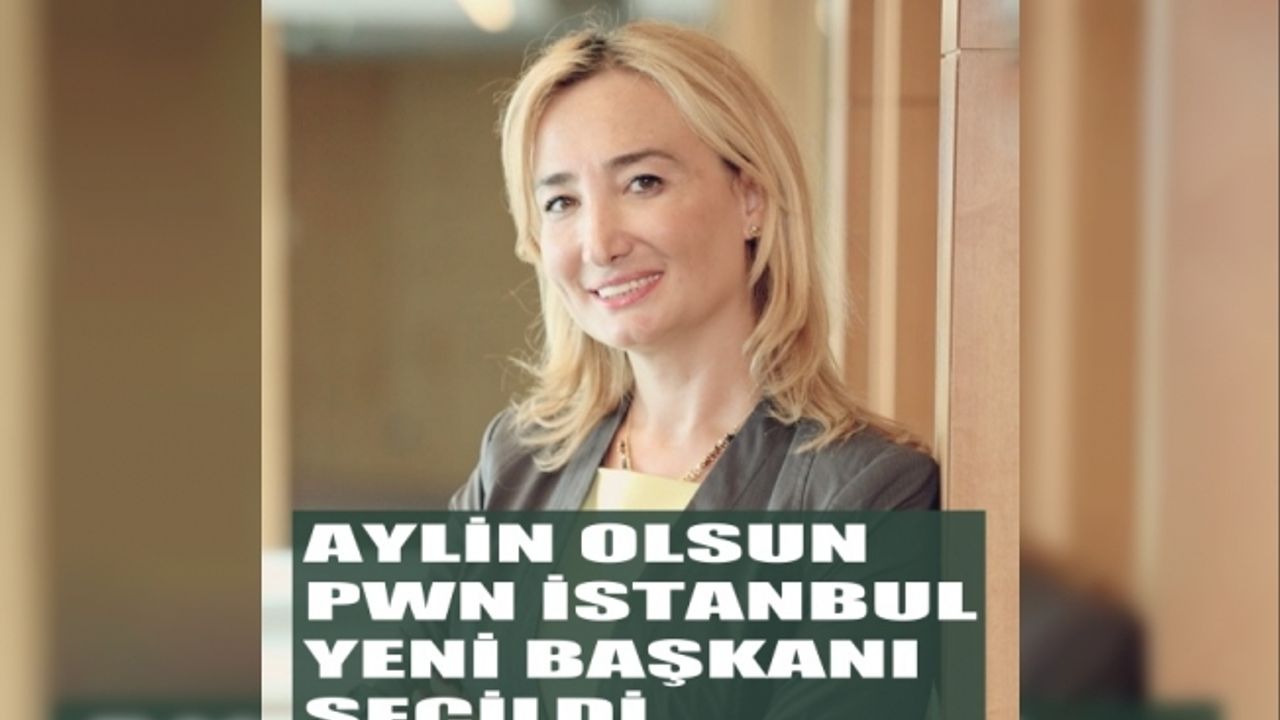 Aylin Olsun, PWN Istanbul Yeni Başkanı seçildi
