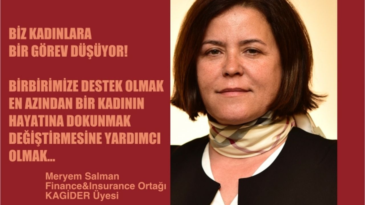 Meryem Salman;"Biz kadınlara düşen görev birbirimize destek olmak"