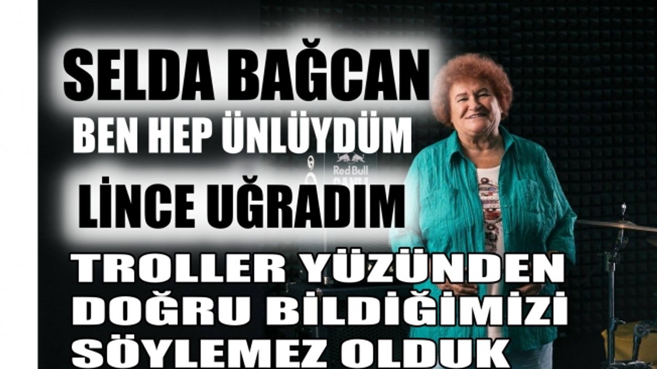 Kendini övdü diye eleştirilen Selda Bağcan; 'Manyak mıyım kendimi böyle öveyim?'