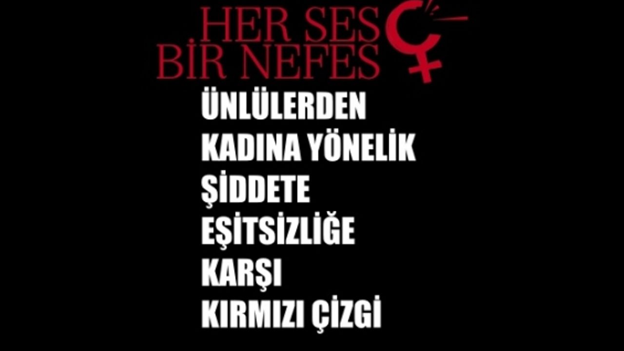 Ünlülerden kadına yönelik şiddete karşı kırmızı çizgi