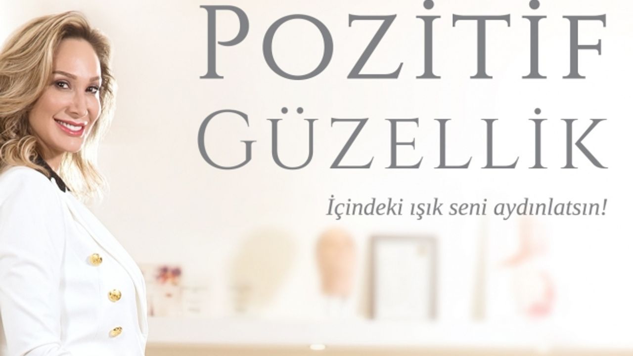 Seran Göçer'den kitap "Güzelliğin Pozitif Hali"
