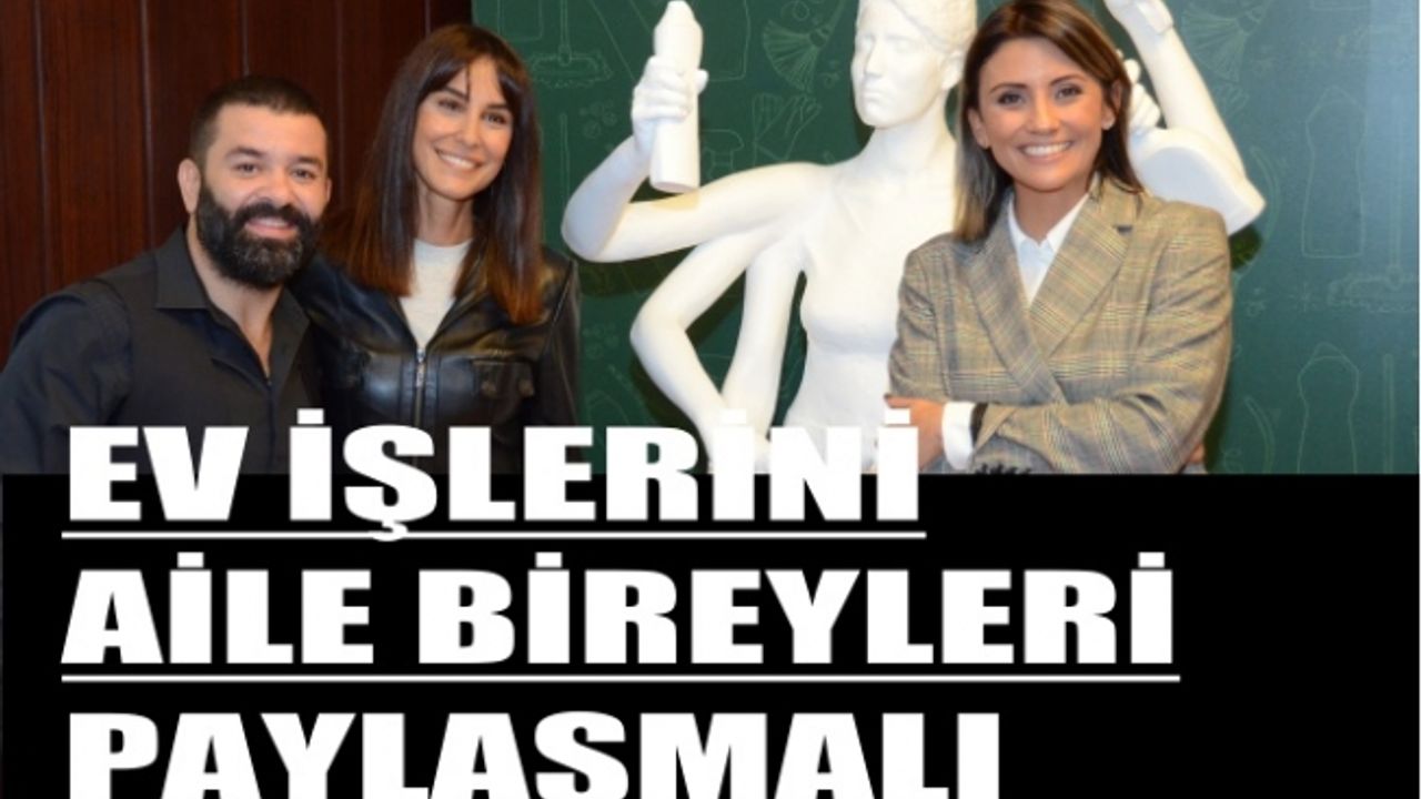 Dijital Topuklar’da çağrı “Ev işlerini aile bireyleri paylaşmalı"