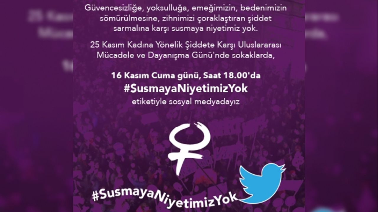 Kadınlar bugün 18'de Twitter'da eylemde