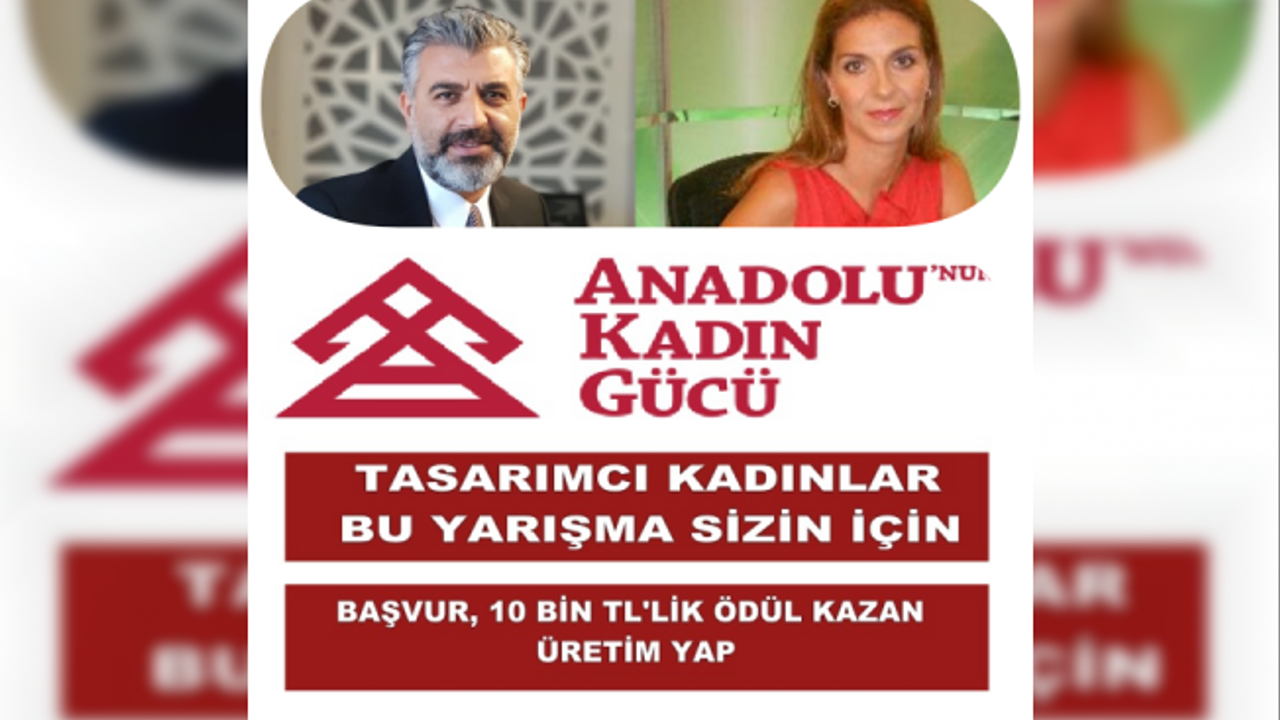 Tüm kadınlar bu yarışma sizin için, son başvuru 31 Ocak