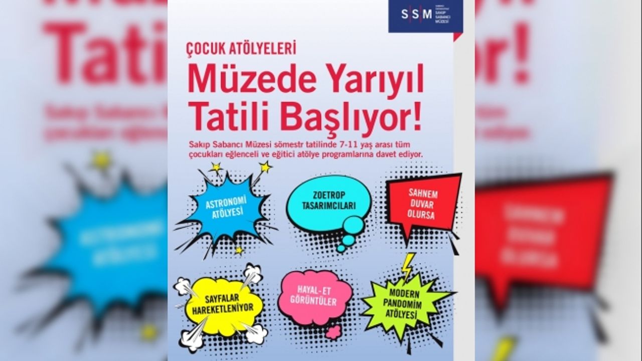 Sabancı Müzesi’nden çocuklara yarıyılda sanat molası!