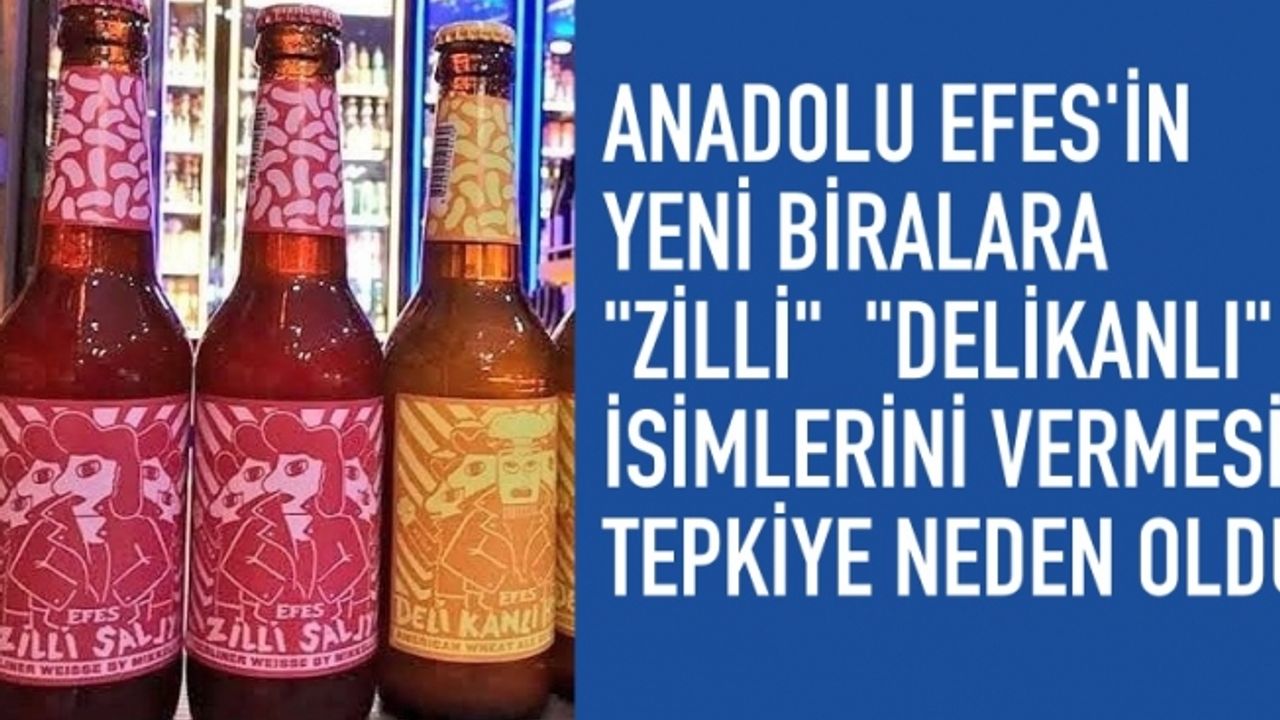 Anadolu Efes'e "Zilli" ve "Delikanlı" tepkisi
