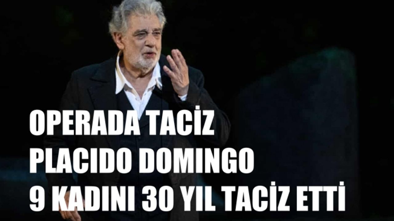 Opera dünyası Placido Domingo'nun 9 kadını taciz ettiği iddiasıyla şokta!