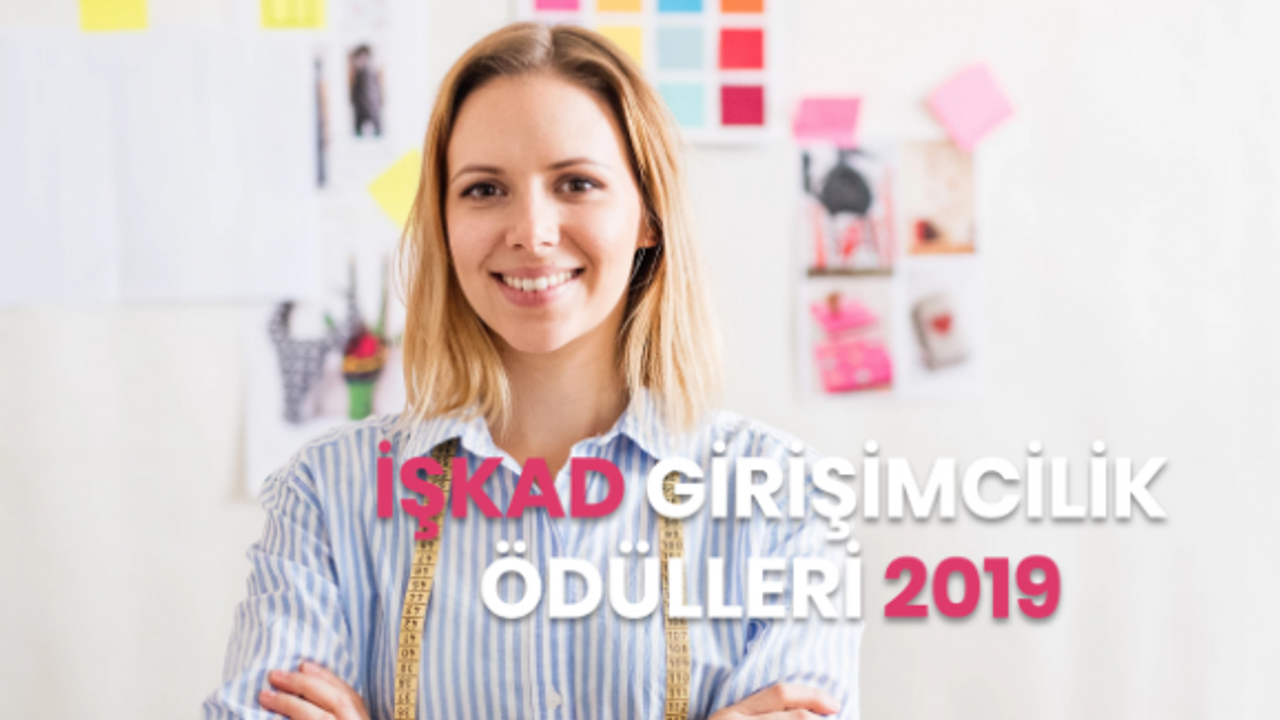 İŞKAD, Kadın Girişimci Ödülleri İçin Son Başvuru 20 Ekim