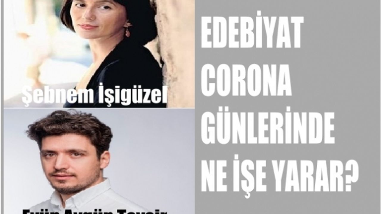 Edebiyat Corona Günlerinde Ne İşe Yarar?