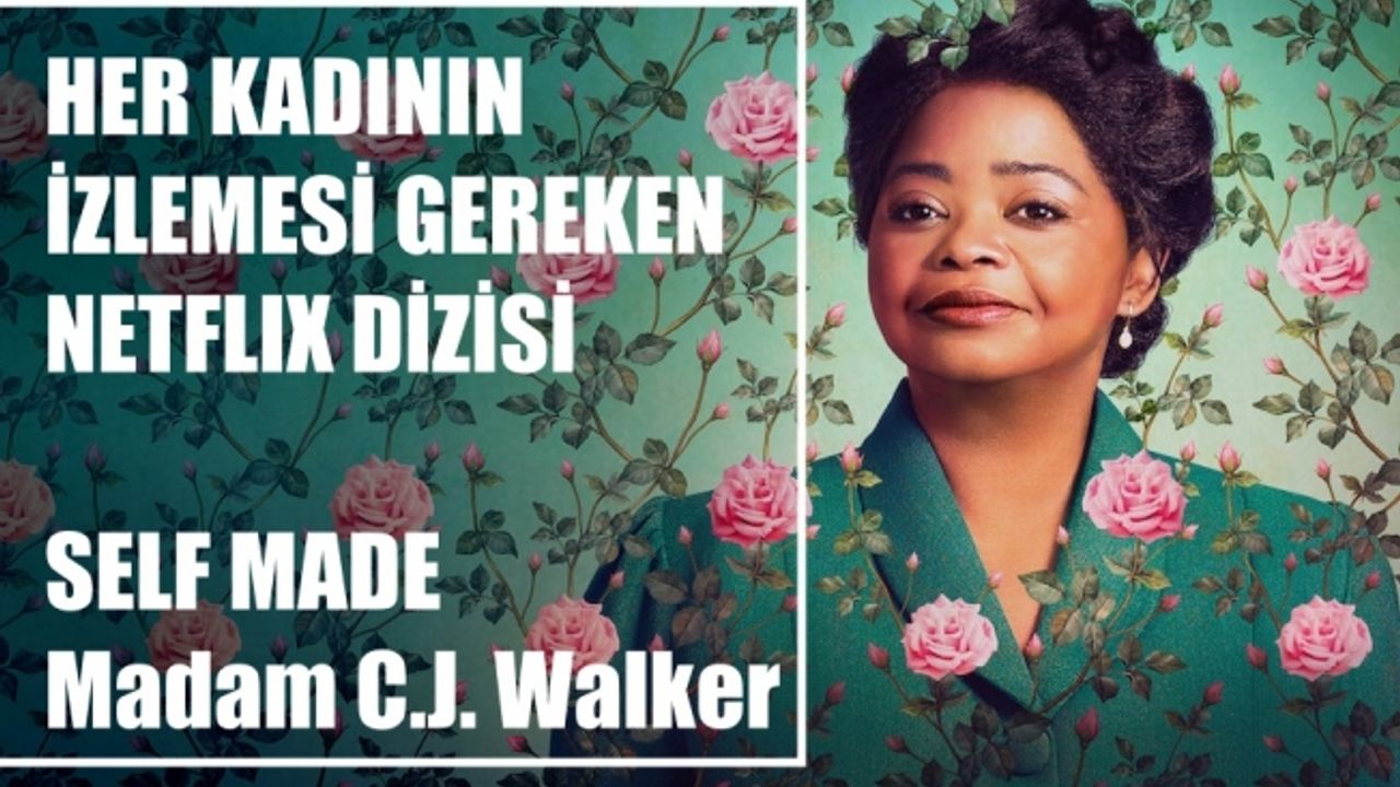 Çamaşırcılıktan Milyonerliğe Madam C.J. Walker'ın Gerçek Hikayesi Netflix'te