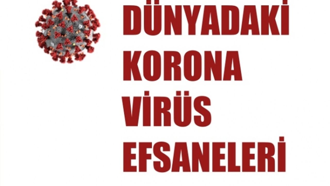 Corona Virüs Efsaneleri