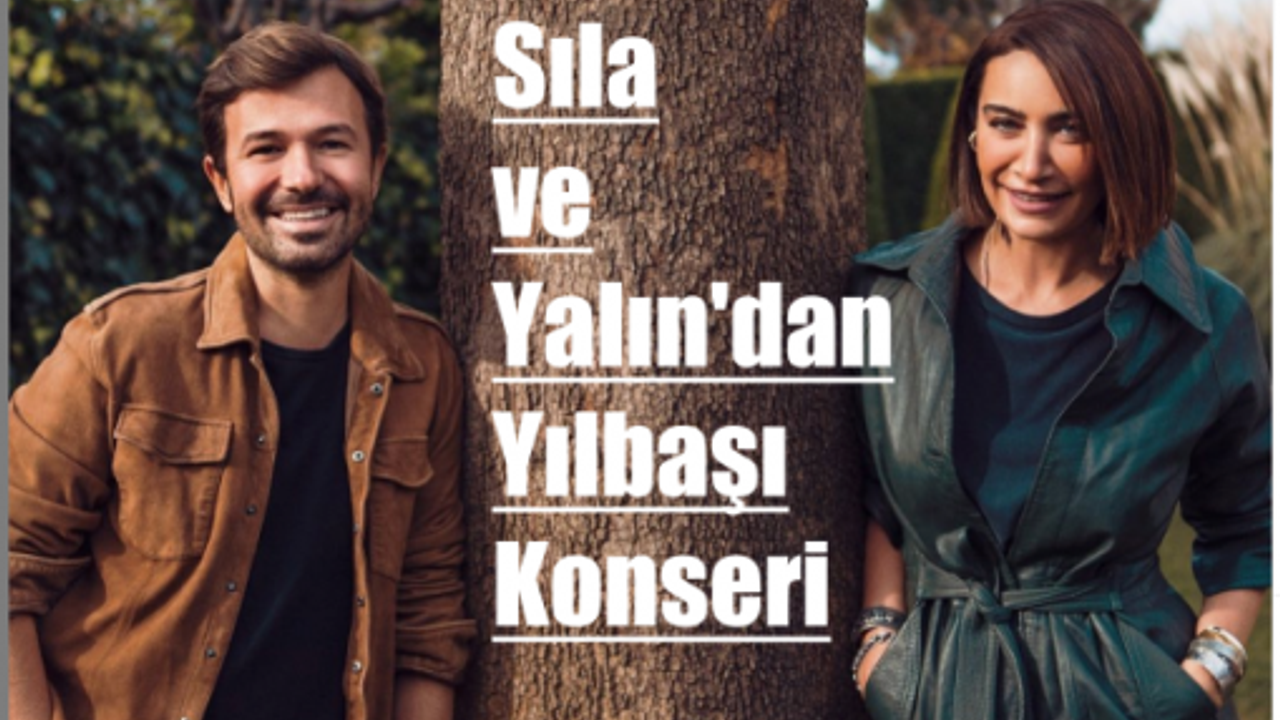 Sıla ve Yalın'dan Yılbaşı Gecesi Konser