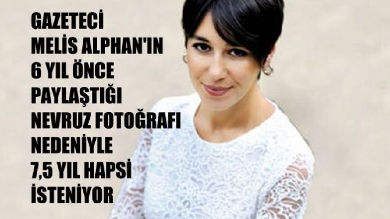 Melis Alphan'a 6 Yıl Önce Paylaştığı Fotoğraftan 7,5 Yıl Hapis İsteniyor