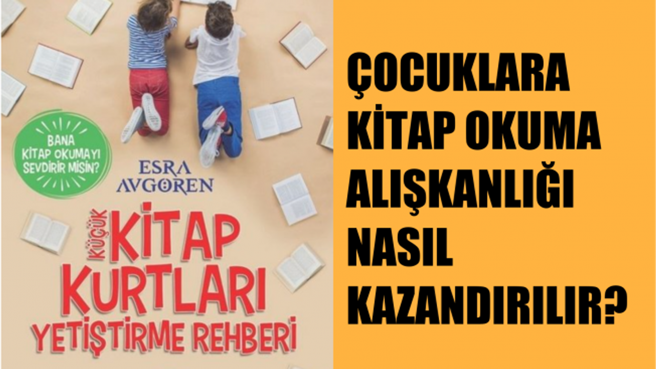 Çocuğa Kitap Okuma Alışkanlığı Nasıl Kazandırılır? Ödül veya Ceza Doğru Mu?