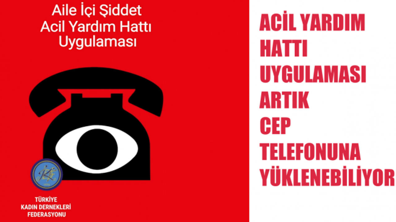 Acil Yardım Hattı Uygulaması Artık Cep Telefonuna İndirilebilecek