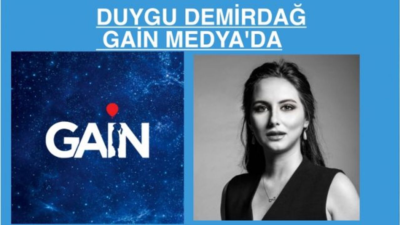 Duygu Demirdağ, Artık Hafta İçi Her Akşam Gain Medya'da