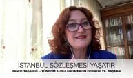 Yönetim Kurulunda Kadın Derneği Başkanı Hande Yaşargil -  İstanbul Sözleşmesi Neden Önemli?