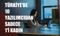 'Yazılımda Kadın Raporu’na göre Türkiye'de 10 yazılımcıdan yalnızca 1'i Kadın