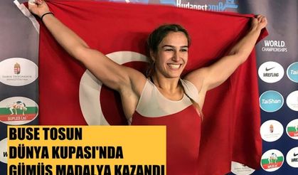 Milli Güreşçimiz Buse Tosun, Dünya Kupası'nda Gümüş Madalya Kazandı