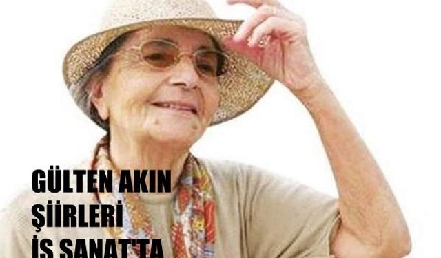 İş Sanat’ta Gülten Akın Şiirleri ve Türküler eşliğinde “Bu Muhabbet Bitmez”