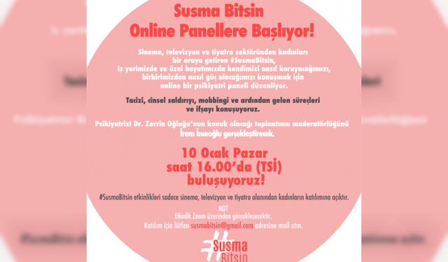 Susma Bitsin Online Psikiyatri Paneli 10 Ocak'ta