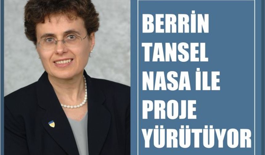 Prof.Dr.Berrin Tansel, NASA ile Atık Su Projesinde Çalışıyor