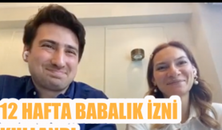 12 haftalık babalık izni ve baba gibi baba olmak için yapılması gerekenler