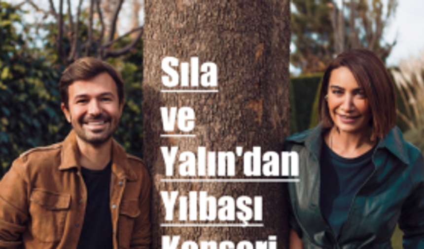 Sıla ve Yalın'dan Yılbaşı Konseri