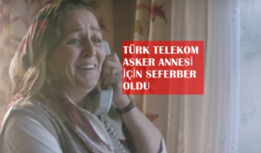 Türk Telekom, Beytüşşebap'ta asker oğlundan haber alamayan anne için seferber oldu